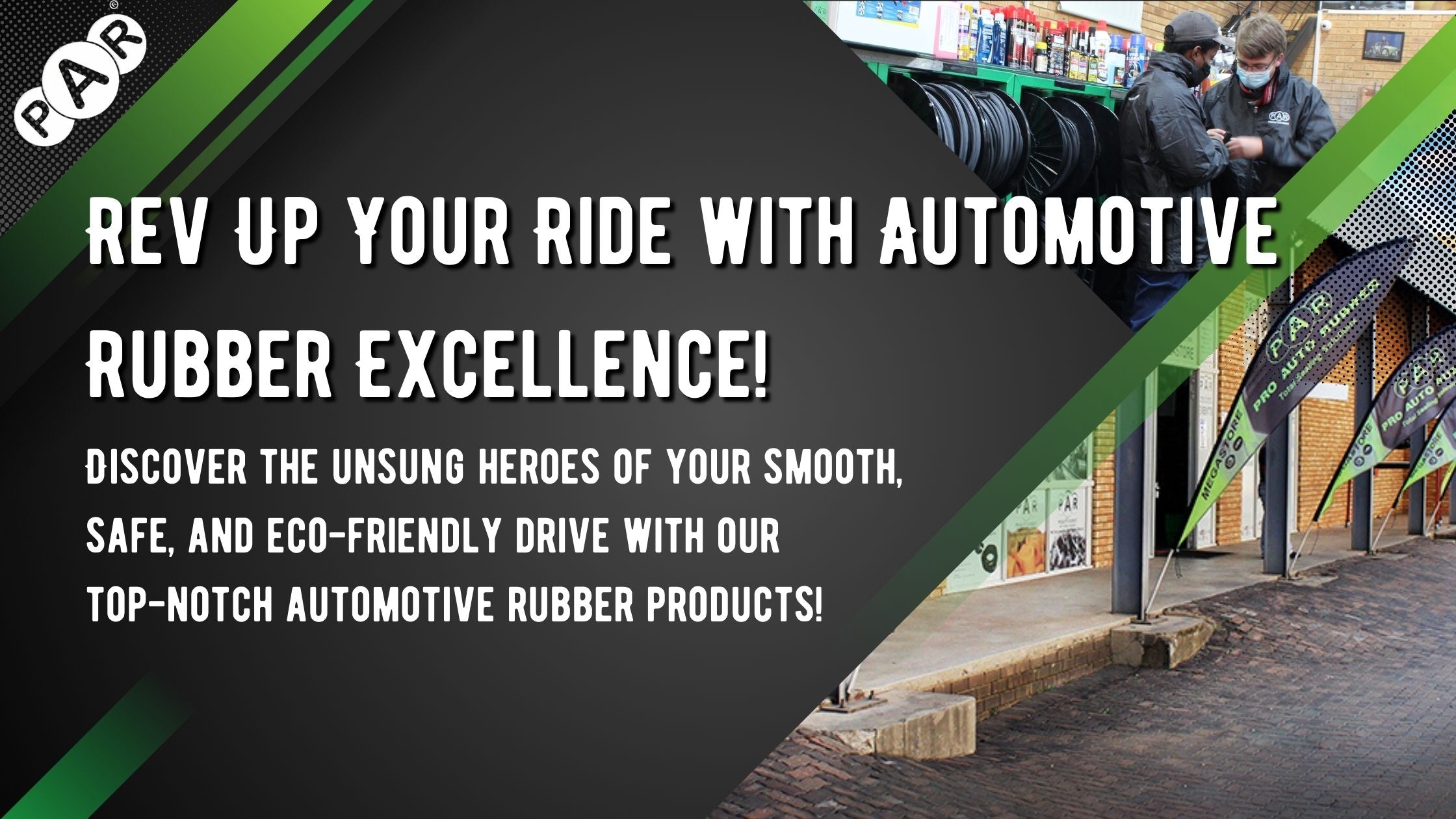 Experience the Ultimate Drive with PAR Automotive Rubber Products!