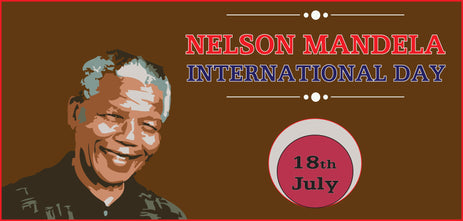 July 18th - Nelson Mandela Day